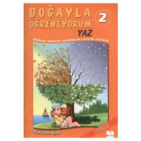 Doğayla Öğreniyorum 2 Yaz - Macide Işık