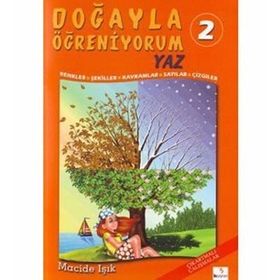 Doğayla Öğreniyorum 2 Yaz - Macide Işık