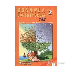 Doğayla Öğreniyorum 2 Yaz - Macide Işık