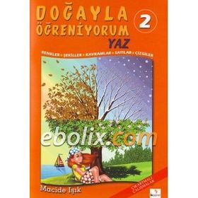 Doğayla Öğreniyorum 2 Yaz - Macide Işık