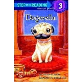 Dogerella Step into Reading - Maribeth Boelts