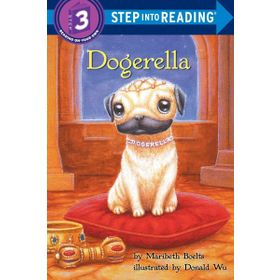 Dogerella Step into Reading - Maribeth Boelts