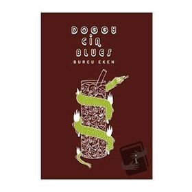 Doggy Cin Blues - Burcu Eken