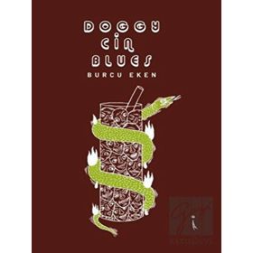 Doggy Cin Blues - Burcu Eken