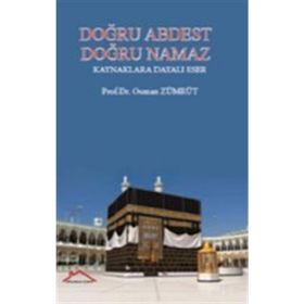 Doğru Abdest Doğru Namaz - Osman Zümrüt