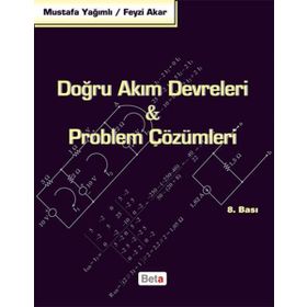 Doğru Akım Devreleri ve Problem Çözümleri - Feyzi Akar