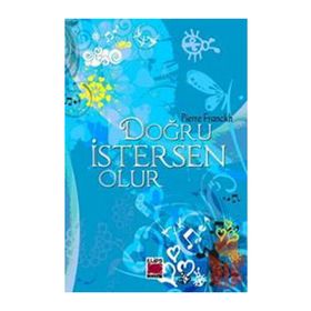 Doğru Istersen Olur (Ciltli) - Pierre Franckh