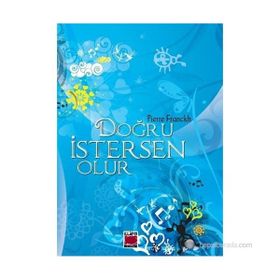 Doğru Istersen Olur (Ciltli) - Pierre Franckh