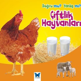 Doğru mu? Yanlış mı? Çiftlik Hayvanları - Daniel Nunn