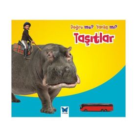 Doğru mu? Yanlış mı? Taşıtlar - Daniel Nunn