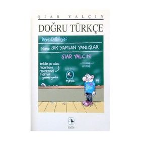 DOĞRU TÜRKÇE - ŞİAR YALÇIN