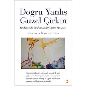 DOĞRU YANLIŞ GÜZEL ÇİRKİN - ZEYNEP KOCASINAN