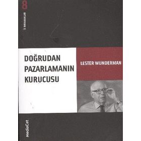 Doğrudan Pazarlamanın Kurucusu İz Bırakanlar - Yeni Lester Wunderman - Lester Wunderman