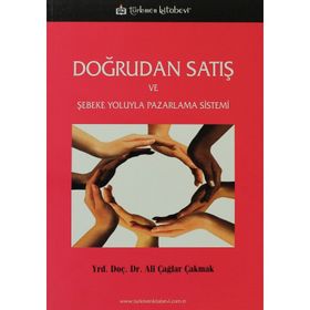 Doğrudan Satış ve Şebeke Yoluyla Pazarlama Sistemi - Ali Çağlar Çakmak