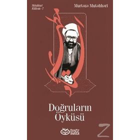 Doğruların Öyküsü - m hadi esedi murtaza mutahhari allame tabatabai