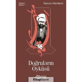 Doğruların Öyküsü - m hadi esedi murtaza mutahhari allame tabatabai