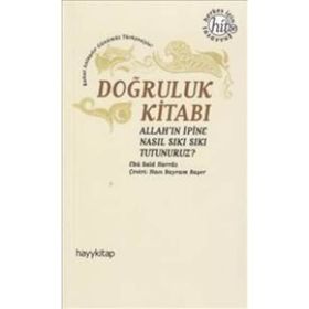 DOĞRULUK KITABI - EBÜ SAID HARRAZ
