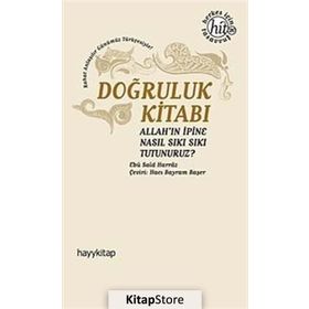 DOĞRULUK KITABI - EBÜ SAID HARRAZ