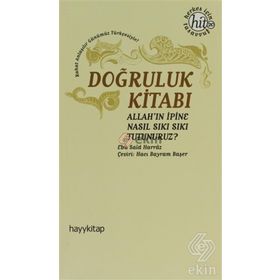 DOĞRULUK KITABI - EBÜ SAID HARRAZ