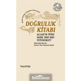 DOĞRULUK KITABI - EBÜ SAID HARRAZ