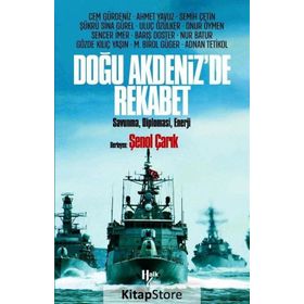 Doğu Akdeniz'de Rekabet-Adnan Tetikol