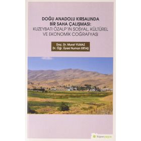 Doğu Anadolu Kırsalında Bir Saha Çalışması Murat Yılmaz - Numan Ertaş