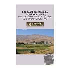 Doğu Anadolu Kırsalında Bir Saha Çalışması Murat Yılmaz - Numan Ertaş