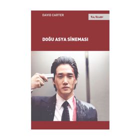 DOĞU ASYA SİNEMASI - DAVID CARTER
