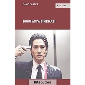DOĞU ASYA SİNEMASI - DAVID CARTER