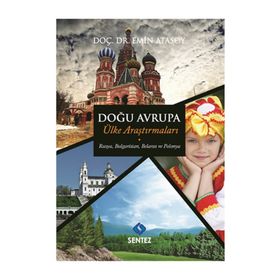 Doğu Avrupa Ülke Araştırmaları - Emin Atasoy