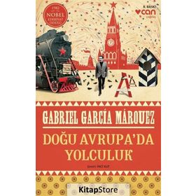Doğu Avrupa’da Yolculuk - Gabriel Garcia Marquez