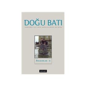 Doğu Batı Dergileri - Doğu Batı Düşünce Dergisi Yıl: 22 Sayı: 90