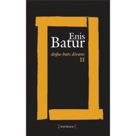DOĞU - BATI DİVANI 2 - ENIS BATUR