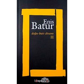 DOĞU - BATI DİVANI III - ENIS BATUR