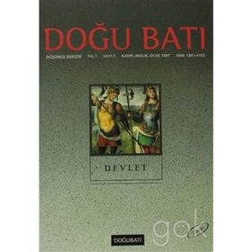 Doğu Batı Düşünce Dergisi Sayı: 1 - Devlet - Kolektif