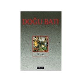Doğu Batı Düşünce Dergisi Sayı: 1 - Devlet - Kolektif