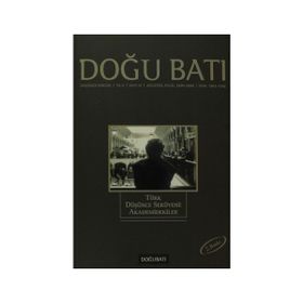 Doğu Batı Düşünce Dergisi Sayı: 12 Akademidekiler