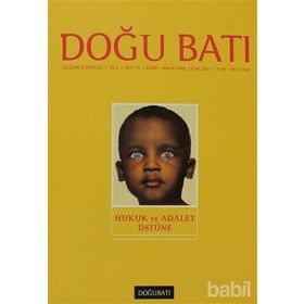Doğu Batı Düşünce Dergisi Sayı: 13 Hukuk ve Adalet Üstüne