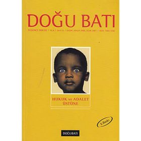 Doğu Batı Düşünce Dergisi Sayı: 13 Hukuk ve Adalet Üstüne