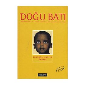Doğu Batı Düşünce Dergisi Sayı: 13 Hukuk ve Adalet Üstüne