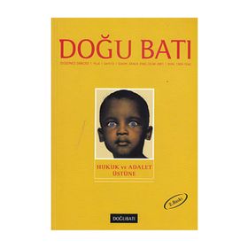 Doğu Batı Düşünce Dergisi Sayı: 13 Hukuk ve Adalet Üstüne