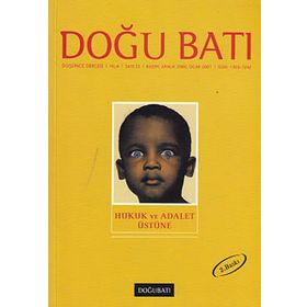 Doğu Batı Düşünce Dergisi Sayı: 13 Hukuk ve Adalet Üstüne