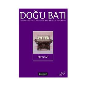 Doğu Batı Düşünce Dergisi Sayı: 17 Ekonomi