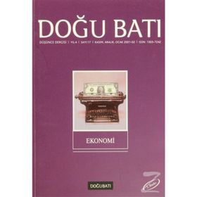 Doğu Batı Düşünce Dergisi Sayı: 17 Ekonomi