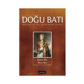 Doğu Batı Düşünce Dergisi Sayı: 2 - Doğu Ne? Batı Ne? - Kolektif