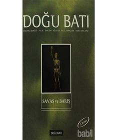 Doğu Batı Düşünce Dergisi Sayı: 24 Savaş ve Barış