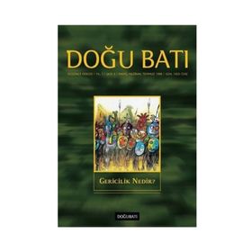 Doğu Batı Düşünce Dergisi Sayı: 3 - Gericilik Nedir? - Kolektif