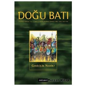 Doğu Batı Düşünce Dergisi Sayı: 3 - Gericilik Nedir? - Kolektif