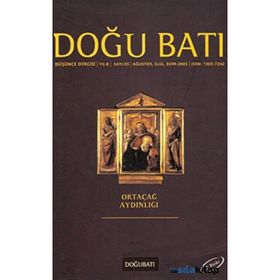Doğu Batı Düşünce Dergisi Sayı: 33 Ortaçağ Aydınlığı - Kolektif