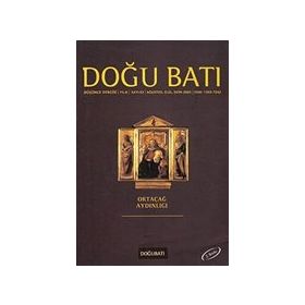 Doğu Batı Düşünce Dergisi Sayı: 33 Ortaçağ Aydınlığı - Kolektif